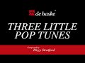 Three Little Pop Tunes – Dizzy Stratford