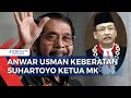 Anwar Usman Ajukan Surat Keberatan Suhartoyo Jadi Ketua MK