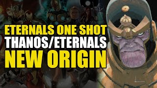 Thanos/Eternals New Origin: Eternals One Shot Thanos Rising | Comics Explained