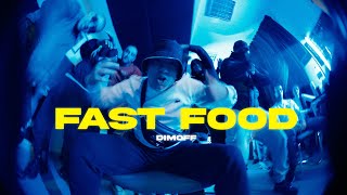 DIMOFF - FAST FOOD [ 4K ] 2024