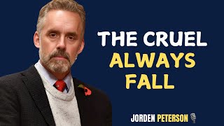 The Shadows of Their Cruelty Will Follow Them Forever| #jordanpeterson #motivation