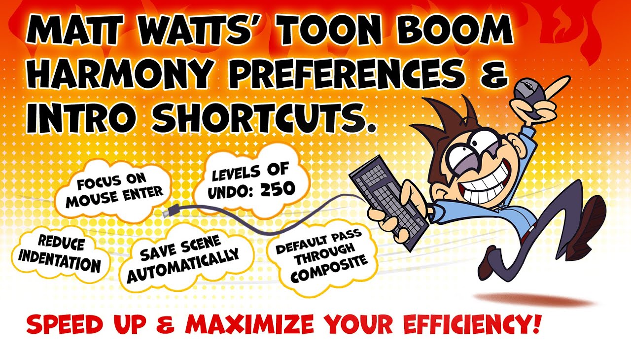 Matt Watts' Toon Boom Harmony Preferences And Intro Shortcuts - YouTube