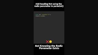 Not using the radix parameter in parseInt() or parseFloat() #javascript #codingtips #webdevelopment