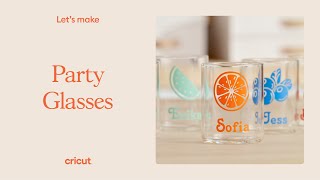 How To Make Personalized Party Glasses with Cricut