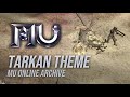 Mu Online - Tarkan Theme Song