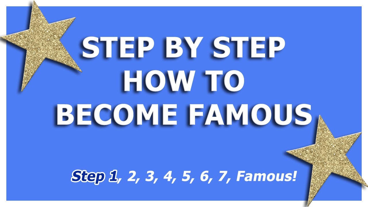 How To Become Famous - Step 1 - YouTube