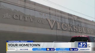 Your Hometown: Vicksburg, Mississippi