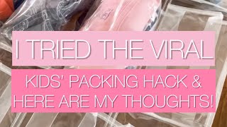I just try the viral Kids PACKING hack and oh my gosh! you need to know about this!