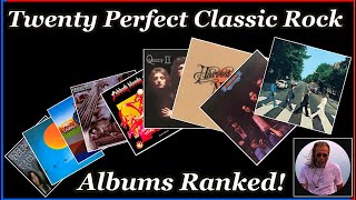 The Top 20 Perfect Classic Rock Albums of All Time! #classicrock