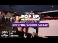 All New Sienta Pop Up Playground : Unlock Your Weekend Fashion Bazaar