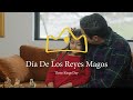 Why We Celebrate Día de los Reyes Magos (Three Kings Day)