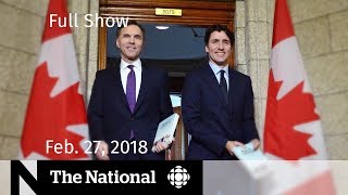 The National for Tuesday February 27, 2018 - Federal Budget, Syria, Beer Thief