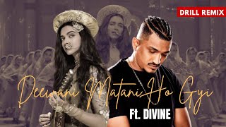 Deewani Mastani Ft. Divine (Rap Drill Music Video) Prod by Drillzy