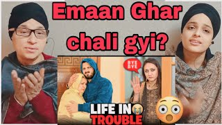 Emaan apny Ghar wapis chali gai😢Everyone is worried🙏🏻/ Indian reaction/ Rajab's marriage