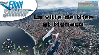 FS2020 - Survol de la ville de Nice jusqu’à Monaco