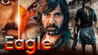 Eagle 2024 _ Full Hindi Movie 2024_ New South Hindi Action movie _ New South Hindi Dubbed Movie 2024
