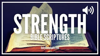 Bible Verses For Strength | Audio Bible Scriptures About Strength