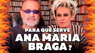 Ana Maria Braga - Pra Que Serve?