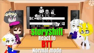 StoryShift React to BTT Normal Mode