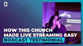 How This Church Made Live Streaming Easy — BoxCast Testimonial