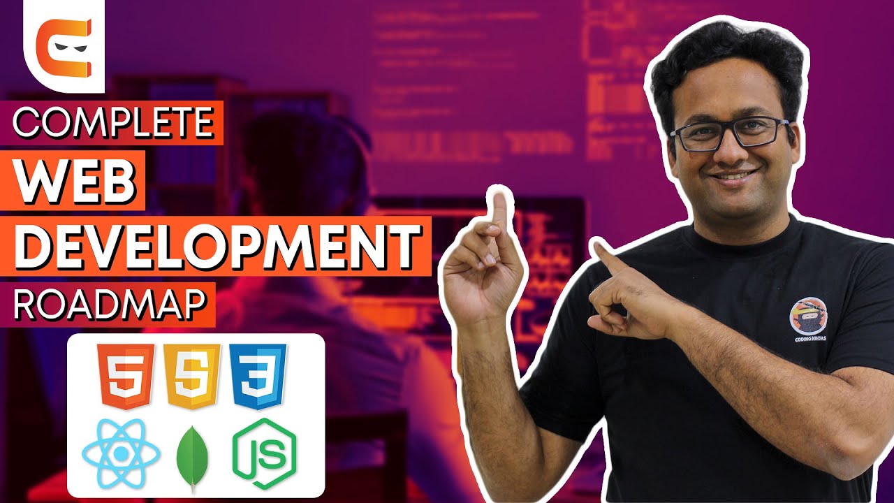 Complete Web Development Roadmap 2021 | How To Become A Full Stack ...