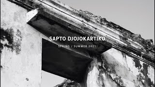 Sapto Djojokartiko Spring / Summer 2021 Film