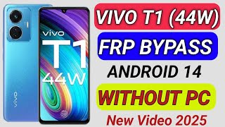 Vivo T1 44w Frp Bypass|| Vivo v2168 Google Account Bypass Without Pc|| New Method Android 14