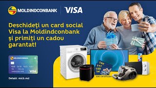 Deschideți un card Social Visa de la Moldindconbank și primiți cadou garantat!