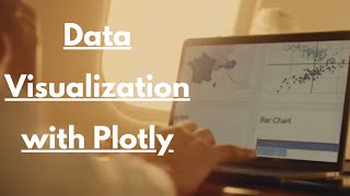 Advanced Data Visualization with Plotly | Python for Data Analytics