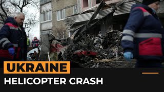 Many killed in helicopter crash near Kyiv nursery | Al Jazeera Newsfeed