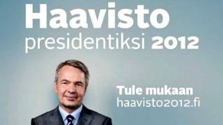 Pekka Haavisto Presidentiksi 2012 (Happoradio - Olette Kauniita)