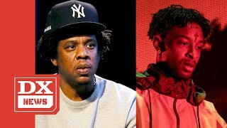 JAY-Z \u0026 Roc Nation Reportedly Hire Legal Help For 21 Savage