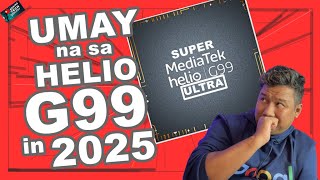 MEDIATEK HELIO G99 PA DIN NGAYONG 2025? #BoringTechPodcast