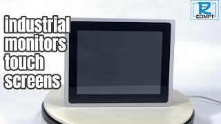 Industrial monitors touch screens