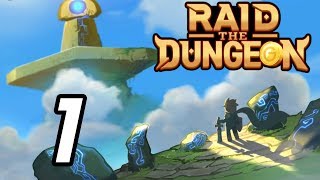 Raid the Dungeon - 1 - \