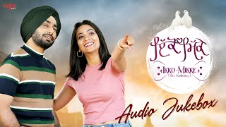 Ikko Mikke - Satinder Sartaaj | Aditi Sharma | New Punjabi Song Sanu Aj Kal Shisha Bada Ched Da Song