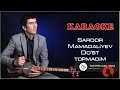 Karaoke Sardor Mamadaliev-Do'st topmadim/Караоке Сардор Мамадалиев-Дуст топмадим