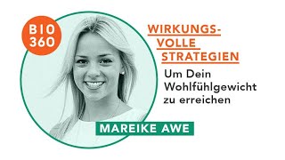 139 Wirkungsvolle Strategien für Dein Wohlfühlgewicht: Mareike Awe - 2/3