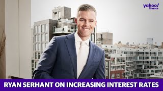 Ryan Serhant on increasing interest rates