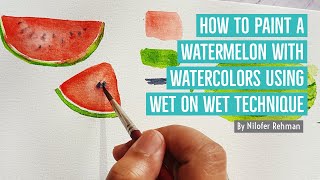 How to paint different Watermelon using wet on wet technique | watercolor fruit painting tutorial