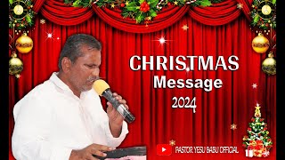 🛑25-12-2024 || CHRISTMAS WORSHIP MESSAGE #pastoryesubabu #live #HAFJRG