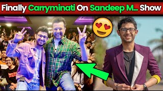 Finally Carryminati Come On Sandeep Maheshwari Show। Carryminati on Sandeep Maheshwari session video