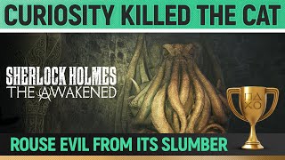 Sherlock Holmes: The Awakened - Curiosity Killed The Cat 🏆 Trophy / Achievement Guide (Chapter 2)