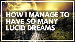 Here's Why I Have Lots Of Lucid Dreams: Anyone Could Learn This