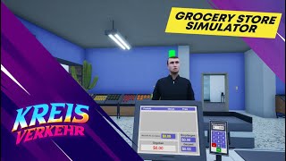 Grocery Store Simulator # 42 - Endlich wider Nuss im Laden