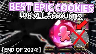 BEST EPIC Cookies WORTH Investing for ALL Accounts! (End of 2024)