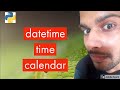 Date, Time and Calendar Module in Python (Tutorial 21)