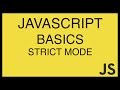 JavaScript Basics Tutorial 26 - Strict Mode