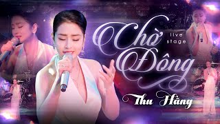 Chờ Đông - Thu Hằng | Phòng Trà Không Tên