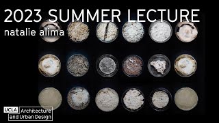 UCLA AUD Summer Programs 2023 Lecture Series: Natalie Alima